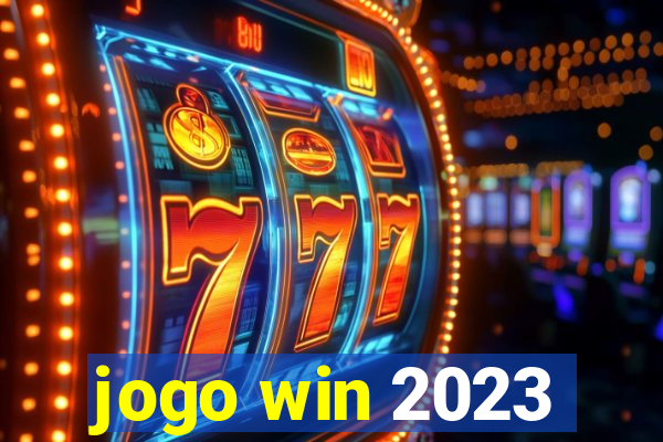 jogo win 2023